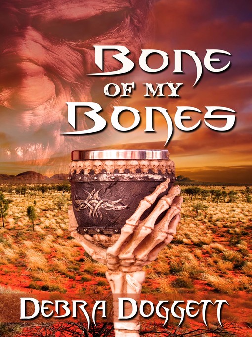 Title details for Bone of My Bones by Debra Doggett - Available